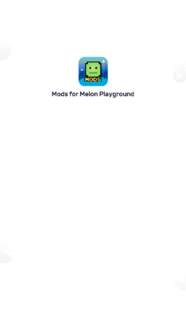Mods for Melon Playground手机版