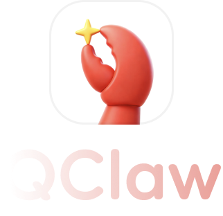 openclaw一键部署工具QClaw
